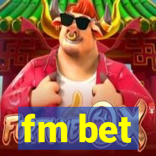 fm bet